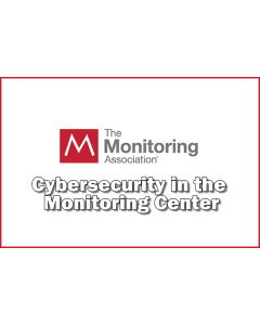 Cybersecurity in the Monitoring Center